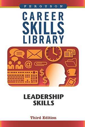 Leadership Skills de Ferguson Publishing