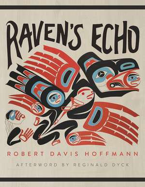 Raven's Echo de Robert Davis Hoffmann