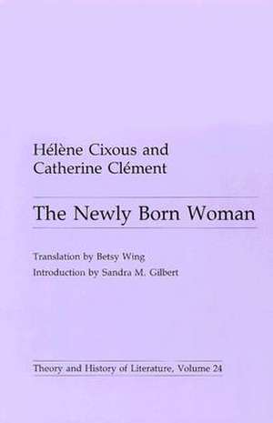 Newly Born Woman de Helene Cixous