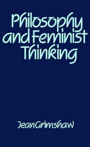 Philosophy and Feminist Thinking