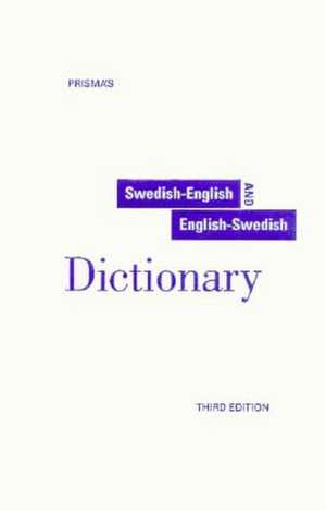 Prisma’s Unabridged Swedish-English/English-Swedish Dictionary de Prisma