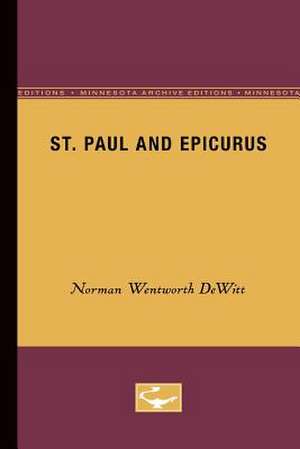 St. Paul and Epicurus de Norman Wentworth DeWitt