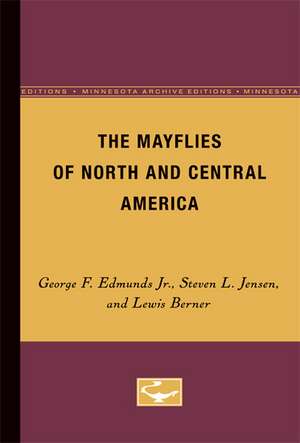 The Mayflies of North and Central America de George F. Edmunds Jr.