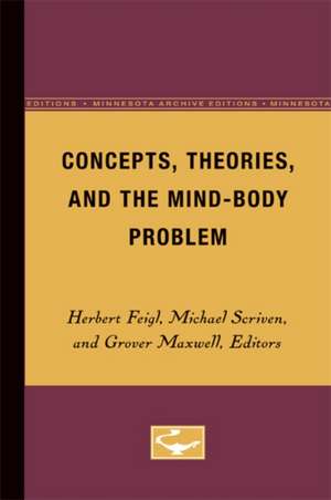 Concepts, Theories, and the Mind-Body Problem de Herbert Feigl