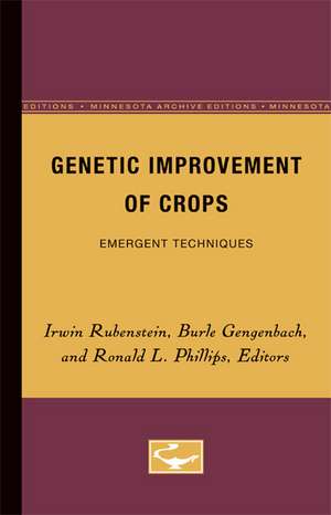 Genetic Improvement of Crops: Emergent Techniques de Irwin Rubenstein