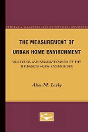 The Measurement of Urban Home Environment: Validation and Standardization of the Minnesota Home Status Index de Alice Leahy