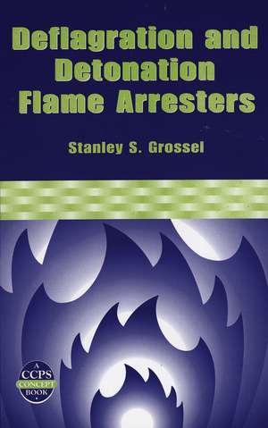 Deflagration and Detonation Flame Arresters de S Grossel