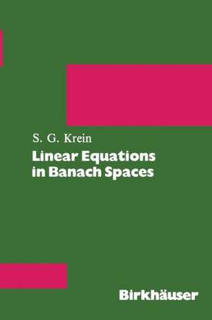 Linear Equations in Banach Spaces de KREIN