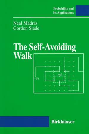 The Self-Avoiding Walk de Neal Madras