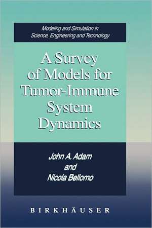 A Survey of Models for Tumor-Immune System Dynamics de John A Adam