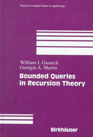 Bounded Queries in Recursion Theory de William Levine