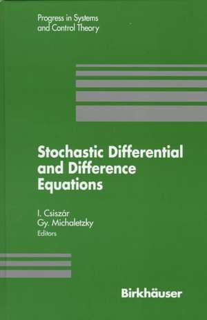 Stochastic Differential and Difference Equations de Imre Csizar