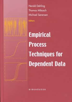 Empirical Process Techniques for Dependent Data de Herold Dehling