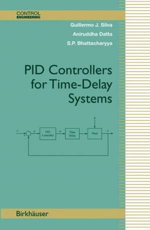 PID Controllers for Time-Delay Systems de Guillermo J. Silva