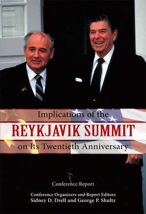 Reykjavik Summit -Implications de Sidney D. Drell