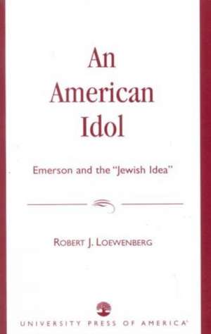 An American Idol de Robert J. Loewenberg