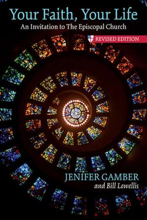 Your Faith, Your Life de Jenifer Gamber