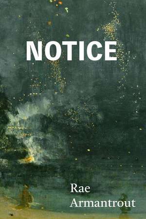 Notice de Rae Armantrout