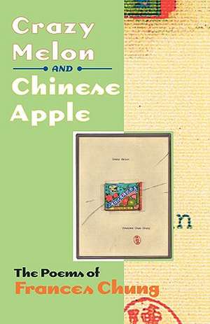 Crazy Melon and Chinese Apple: African Musical Heritage in Brazil de Frances Chung