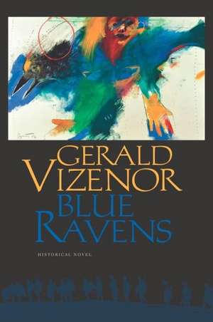 Blue Ravens de Gerald Vizenor