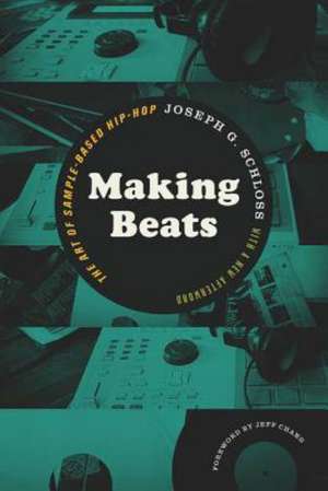 Making Beats de Joseph G. Schloss