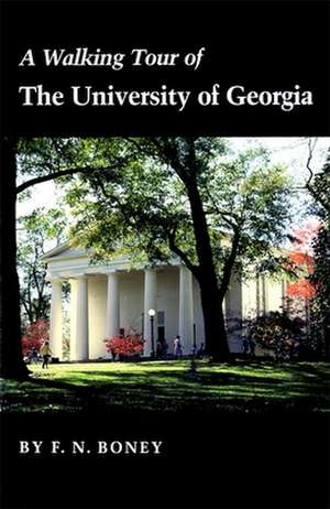 Walking Tour of the University of Georgia de F. N. Boney