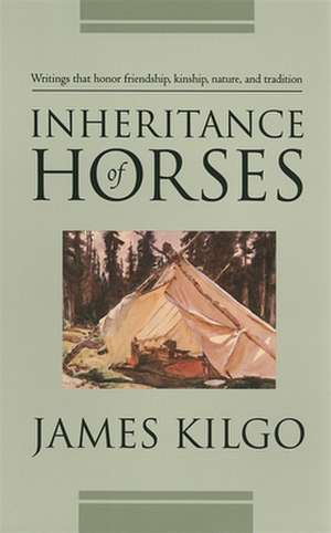 Inheritance of Horses de James Kilgo