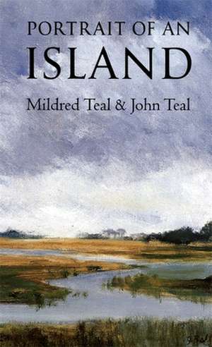 Portrait of an Island de Mildred Teal