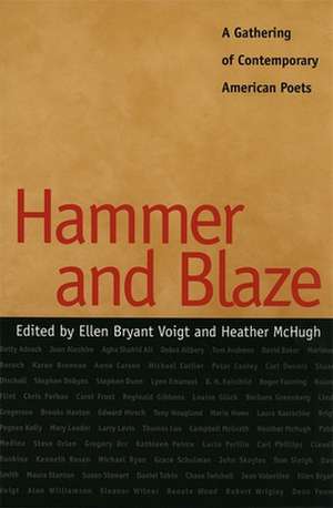 Hammer and Blaze de Ellen Bryant Voigt