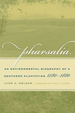 Pharsalia de Lynn A. Nelson