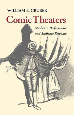 Comic Theaters de William E. Gruber