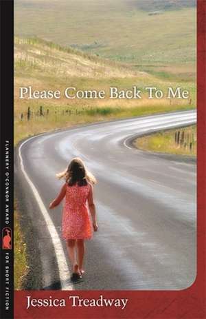 Please Come Back to Me de Jessica Treadway