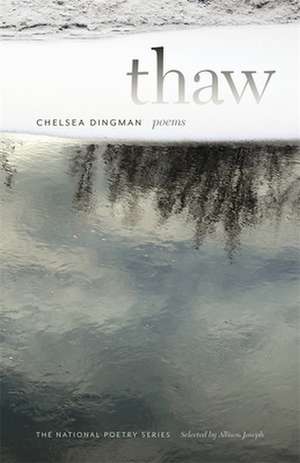 Thaw de Chelsea Dingman