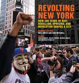 Revolting New York de Neil Smith