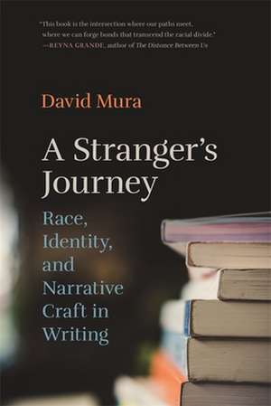 A Stranger's Journey de David Mura