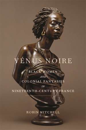 Vénus Noire de Robin Mitchell