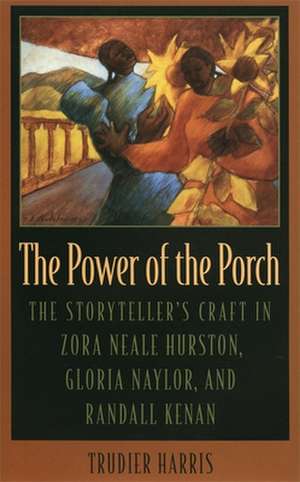 Power of the Porch de Trudier Harris