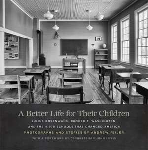 A Better Life for Their Children de Andrew Feiler