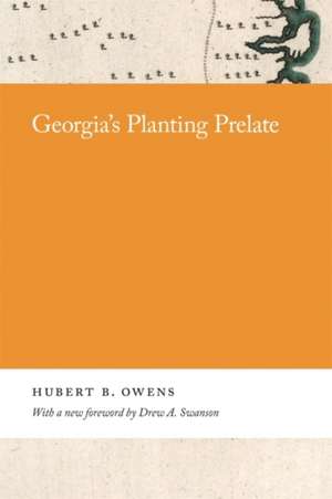 Georgia's Planting Prelate de Hubert Owens