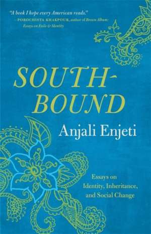 Southbound de Anjali Enjeti