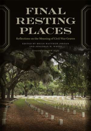 Final Resting Places de Brian Matthew Jordan