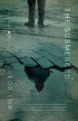 The Submerged de Will Boast