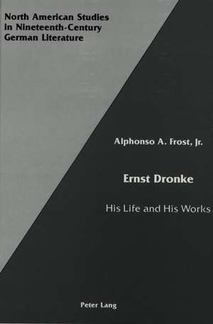 Ernst Dronke de Alphonso A. Frost