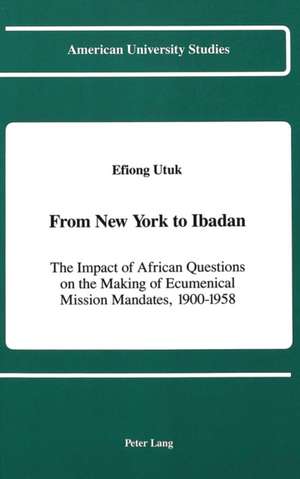 From New York to Ibadan de Efiong Utuk