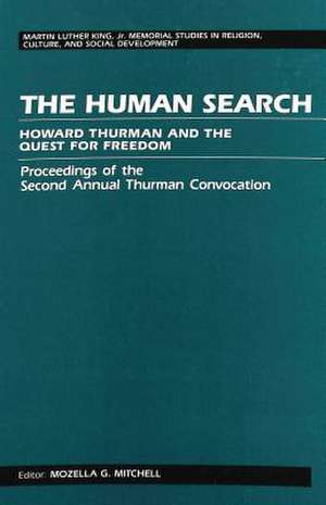 The Human Search de Thurman Convocation 2nd 1990