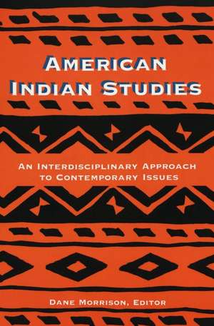 American Indian Studies de Dane Morrison