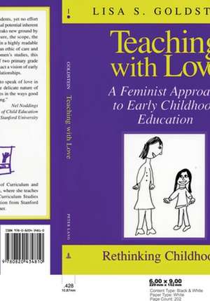 Teaching with Love de Lisa Goldstein