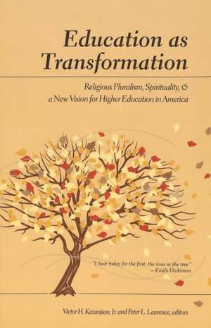 Education as Transformation de Peter L. Laurence