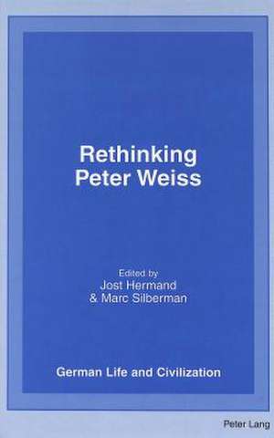 Rethinking Peter Weiss de Jost Hermand