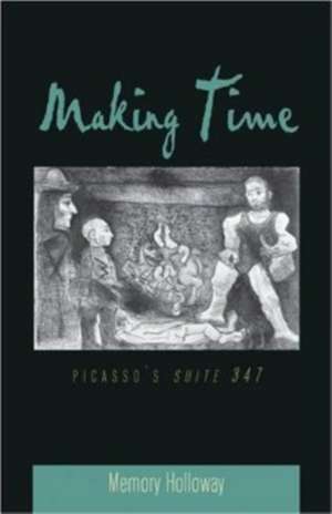 Making Time de Memory Holloway